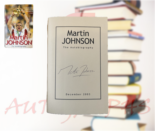 Martin Johnson The Autobiography Signed Hardback Book