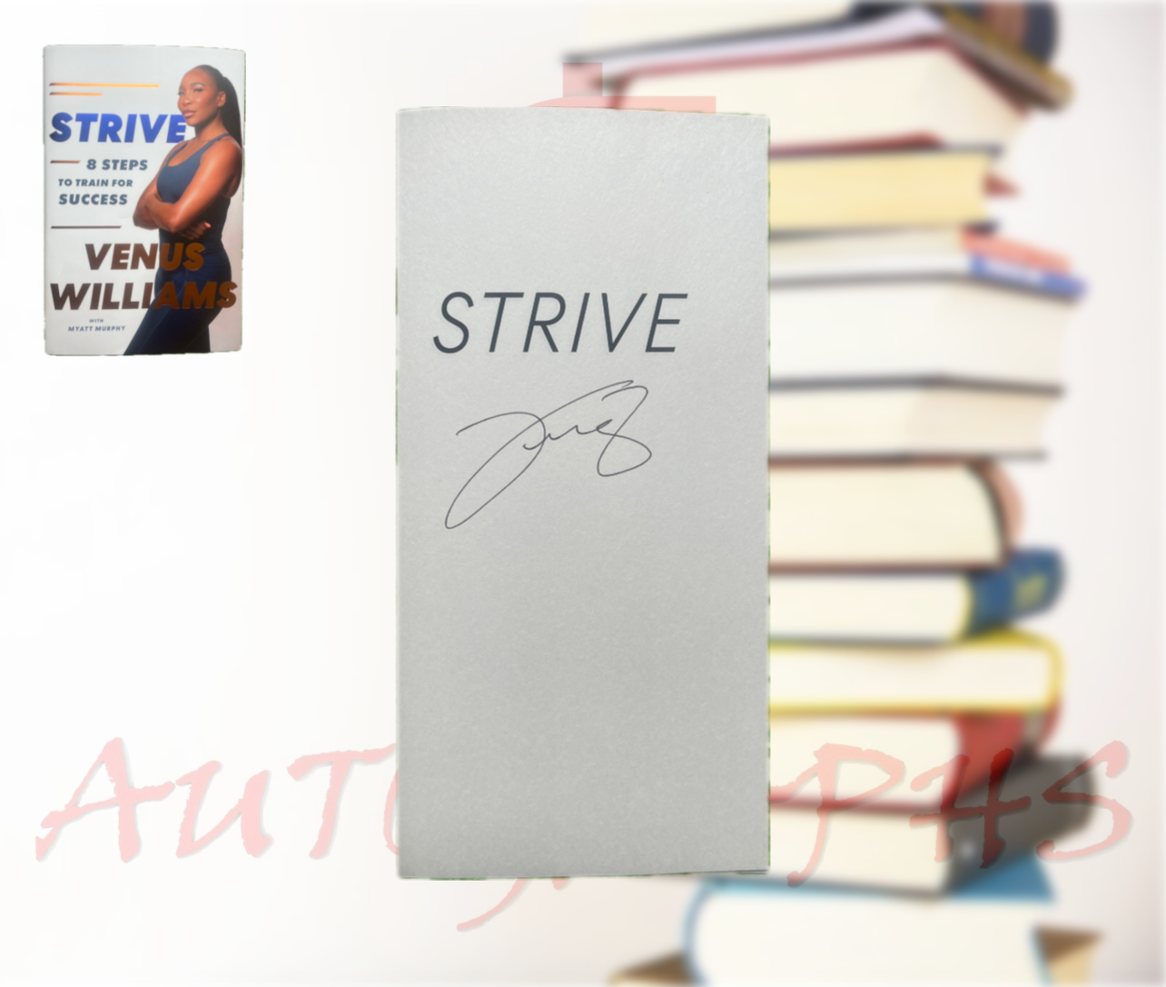 Venus Williams Signed Strive 8 Steps To Train For Success Book Tennis